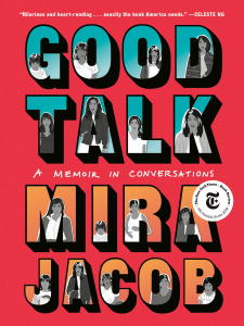 Book Cover of Good Talk A Memoir in Conversations