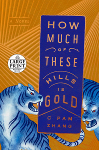 Book Cover of How Much of These Hills Is Gold