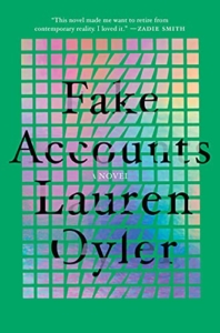 Book Cover of Fake Accounts: A Novel